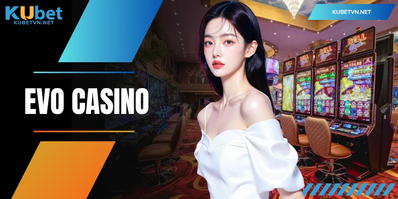 EVO Casino