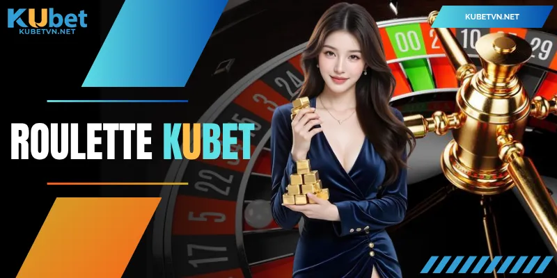 Roulette KUBET